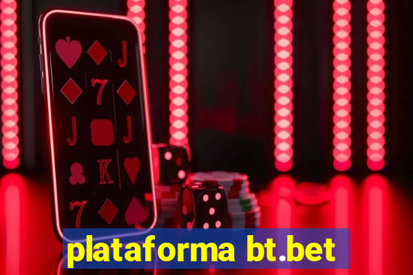 plataforma bt.bet